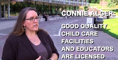 Good Quality Child Care Facilities and Educators Are Licensed