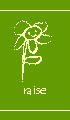 Raise
