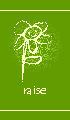 Raise